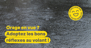 Conduire en cas d'orage ; les bons réflexes