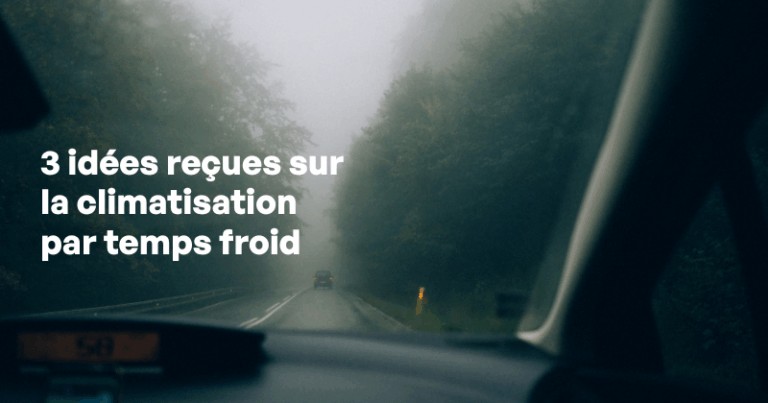 3 idées reçues sur la climatisation par temps froid